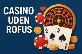 Casino Med ROFUS Sikkerhed og Underholdning i Et Online Spilunivers