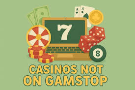 Exploring Casino Sites Not on Gamstop 1673465754