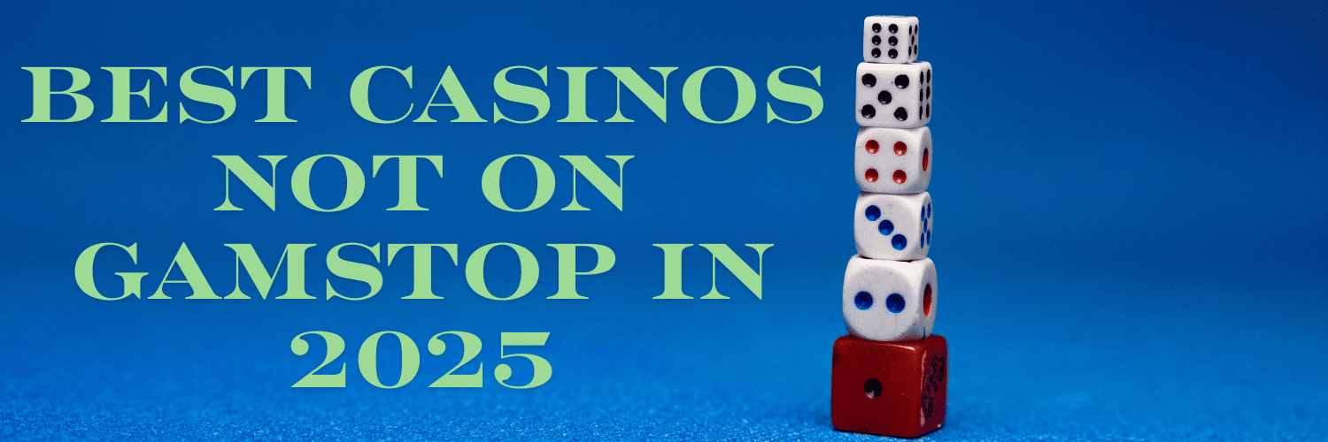 Exploring Casino Sites Not on Gamstop 1673465754